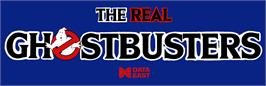 Arcade Cabinet Marquee for Real Ghostbusters, The.