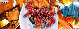 Arcade Cabinet Marquee for Samurai Aces.