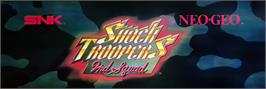 Arcade Cabinet Marquee for Shock Troopers - 2nd Squad.