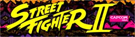 Arcade Cabinet Marquee for Street Fighter II: The World Warrior.