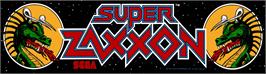 Arcade Cabinet Marquee for Super Zaxxon.