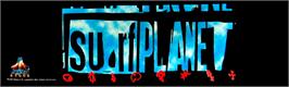 Arcade Cabinet Marquee for Surf Planet.