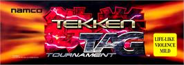 Arcade Cabinet Marquee for Tekken Tag Tournament.