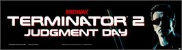 Arcade Cabinet Marquee for Terminator 2 - Judgment Day.