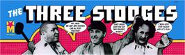 Arcade Cabinet Marquee for Three Stooges In Brides Is Brides, The.