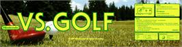 Arcade Cabinet Marquee for Vs. Stroke & Match Golf.