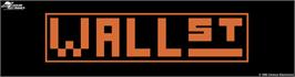 Arcade Cabinet Marquee for Wall Street.