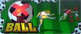 Arcade Cabinet Marquee for X the Ball.