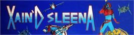 Arcade Cabinet Marquee for Xain'd Sleena.