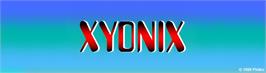 Arcade Cabinet Marquee for Xyonix.