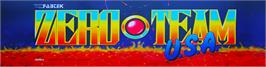 Arcade Cabinet Marquee for Zero Team Suicide Revival Kit.