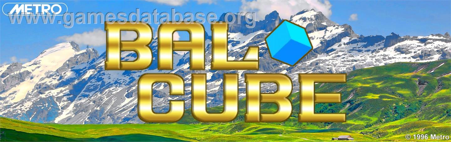 Bal Cube - Arcade - Artwork - Marquee