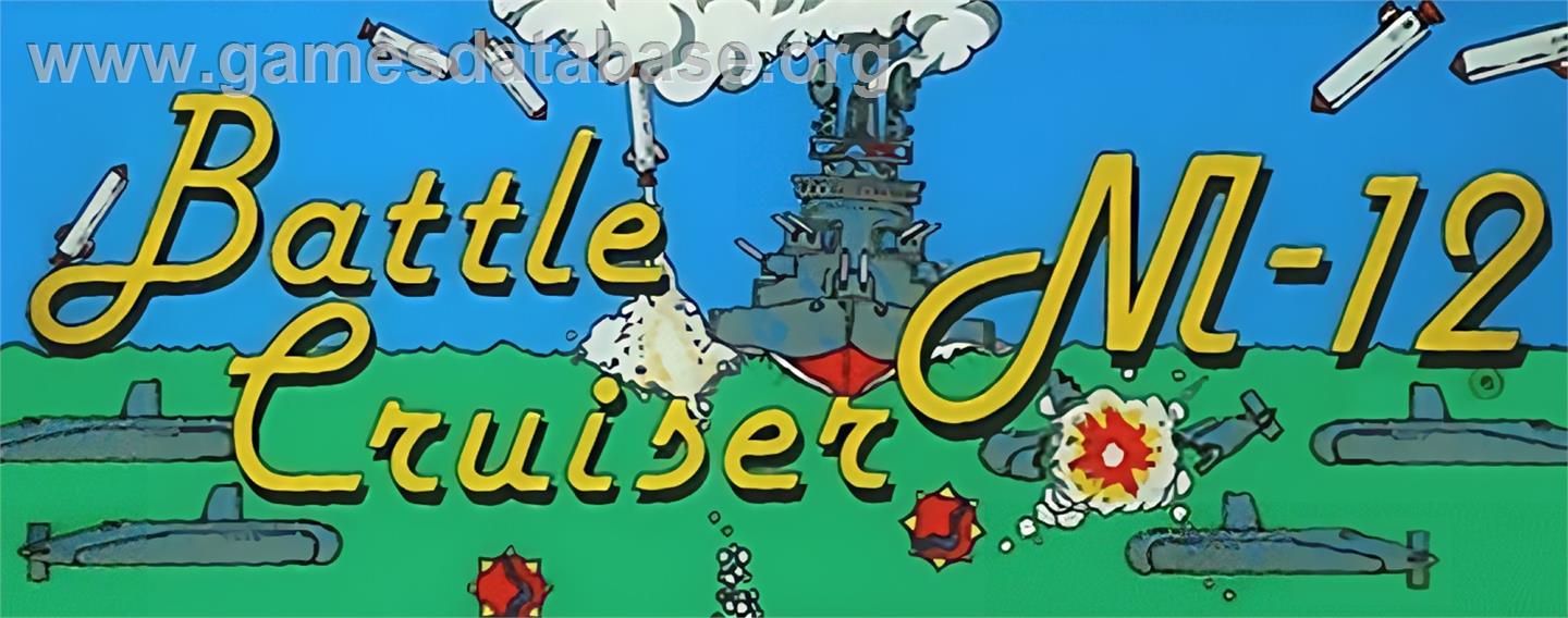 Battle Cruiser M-12 - Arcade - Artwork - Marquee