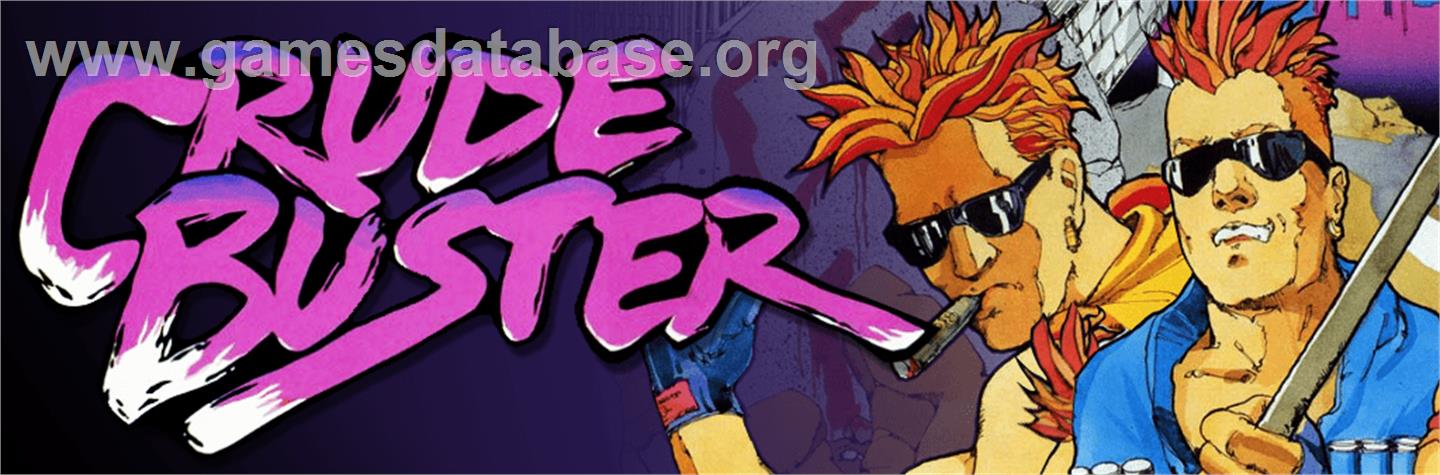 Crude Buster - Arcade - Artwork - Marquee