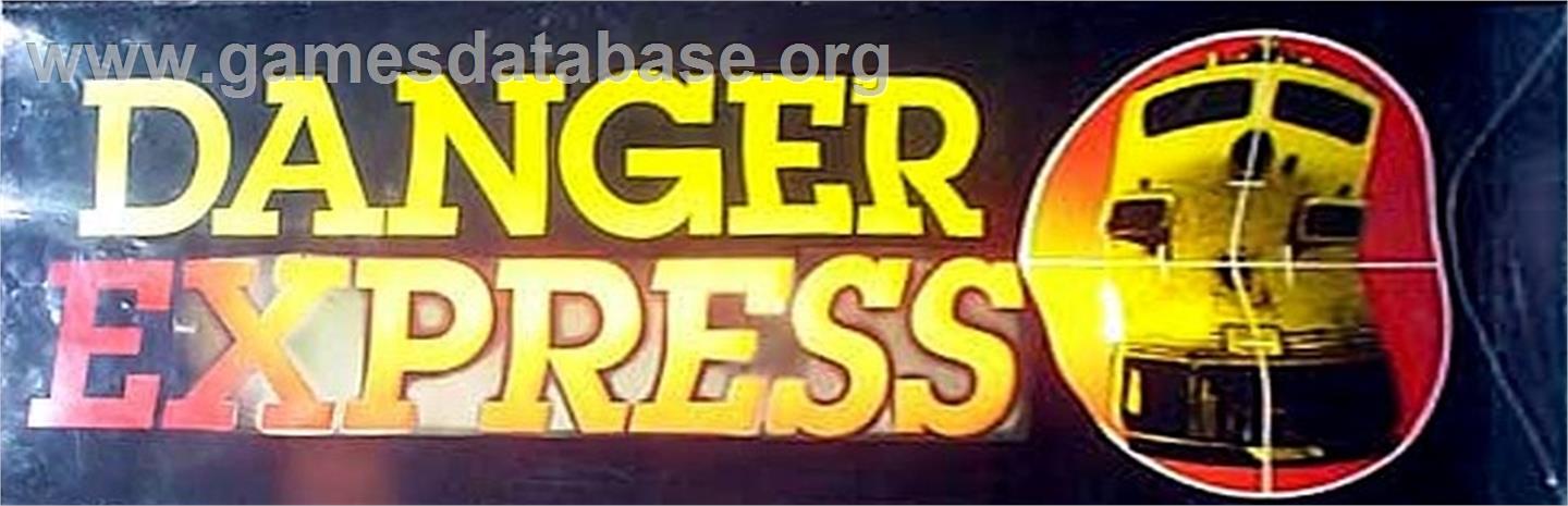 Danger Express - Arcade - Artwork - Marquee