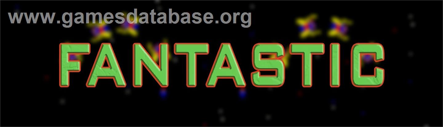 Fantastic - Arcade - Artwork - Marquee