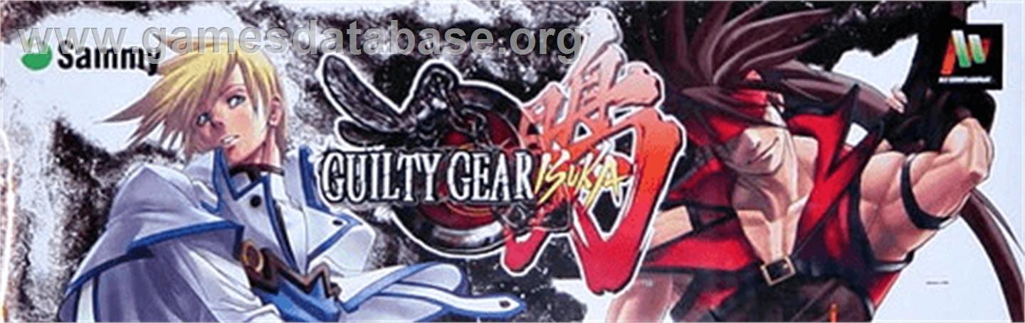 Guilty Gear Isuka - Arcade - Artwork - Marquee