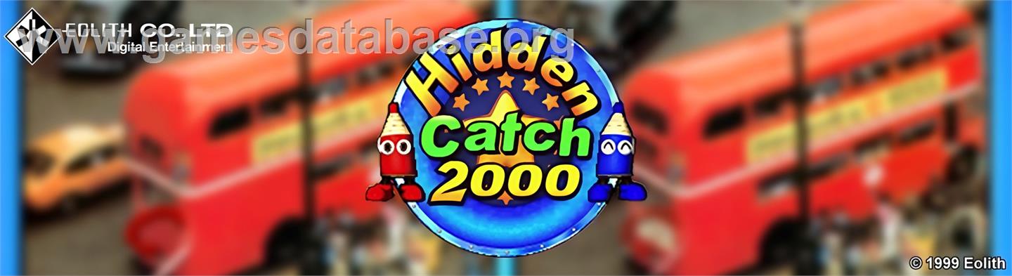 Hidden Catch 2000 - Arcade - Artwork - Marquee