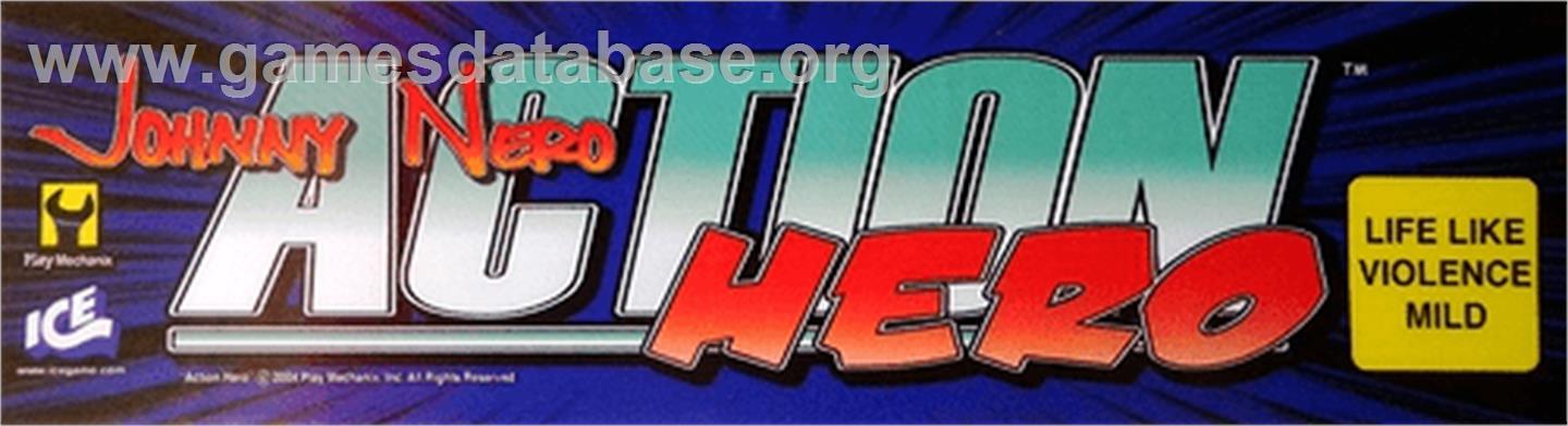 Johnny Nero Action Hero - Arcade - Artwork - Marquee