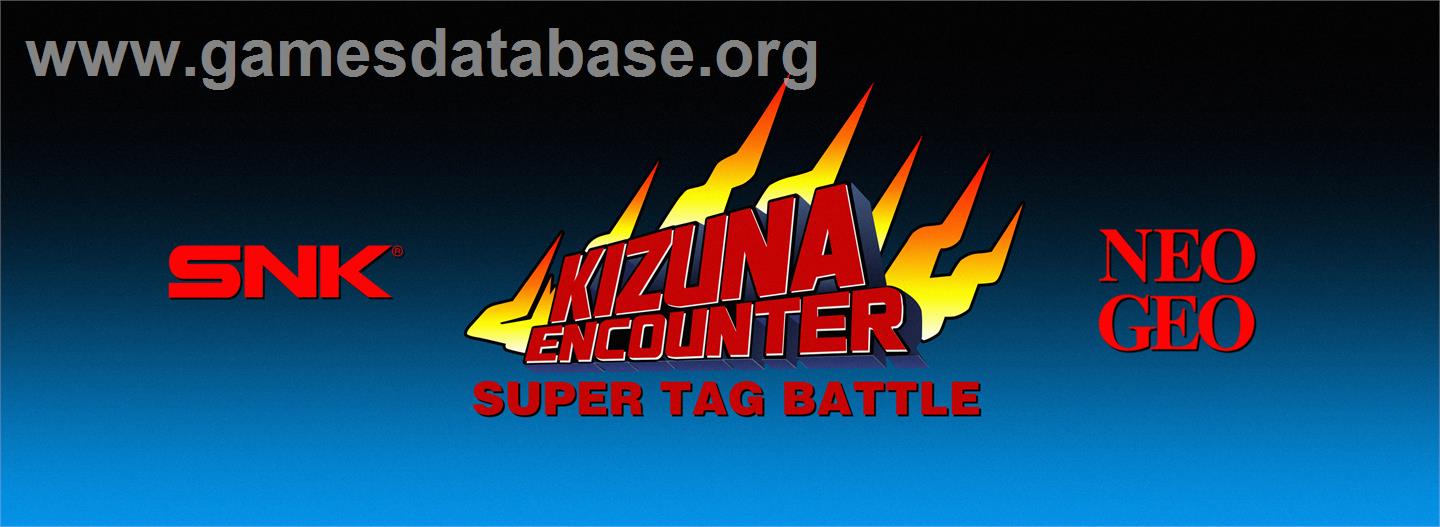 Kizuna Encounter - Super Tag Battle / Fu'un Super Tag Battle - Arcade - Artwork - Marquee