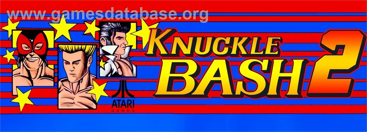 Knuckle Bash 2 - Arcade - Artwork - Marquee
