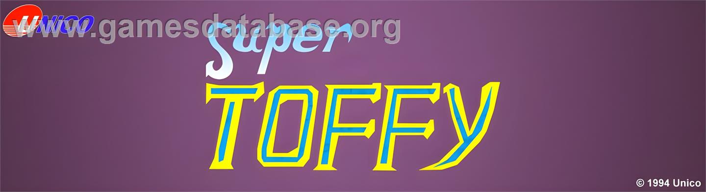 Super Toffy - Arcade - Artwork - Marquee