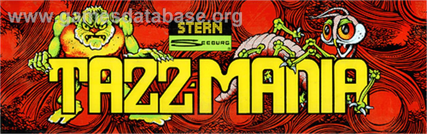 Tazz-Mania - Arcade - Artwork - Marquee