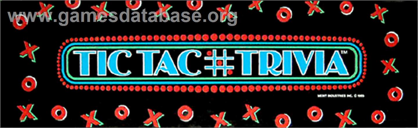Tic Tac Trivia - Arcade - Artwork - Marquee