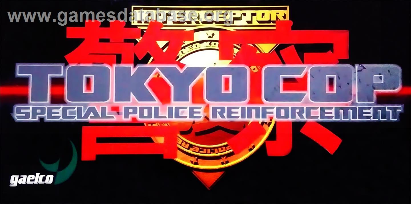 Tokyo Cop - Arcade - Artwork - Marquee