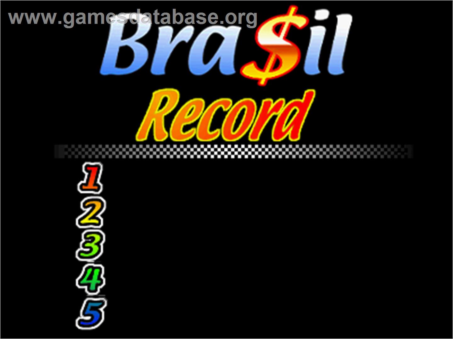 Bra$il - Arcade - Artwork - High Score Screen