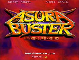 Title screen of Asura Buster - Eternal Warriors on the Arcade.