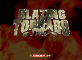 Title screen of Blazing Tornado on the Arcade.