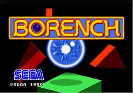 Title screen of Borench on the Arcade.