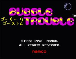 Title screen of Bubble Trouble on the Arcade.