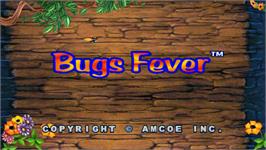 Title screen of Bugs Fever on the Arcade.
