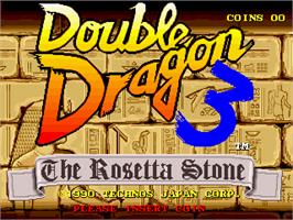 Title screen of Double Dragon 3: The Rosetta Stone on the Arcade.