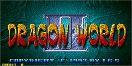 Title screen of Dragon World II on the Arcade.