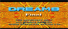 Title screen of Dream 9 Final on the Arcade.