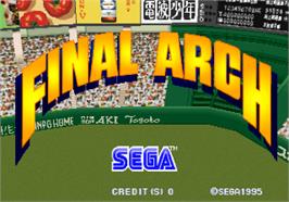 Title screen of Final Arch on the Arcade.
