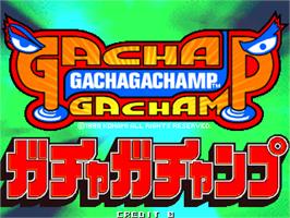 Title screen of Gacha Gachamp on the Arcade.