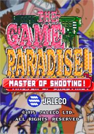 Title screen of Game Paradise: Master of Shooting! / Game Tengoku: The Game Paradise, The on the Arcade.
