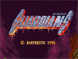 Title screen of Guardians / Denjin Makai II on the Arcade.