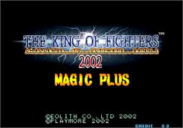 Title screen of King of Fighters 2002 Magic Plus, The on the Arcade.