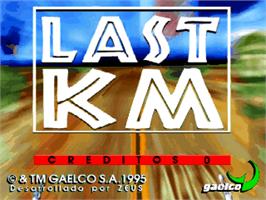 Title screen of Last KM on the Arcade.