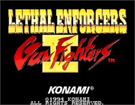 Title screen of Lethal Enforcers II: Gun Fighters on the Arcade.