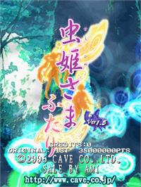 Title screen of Mushihime Sama Futari Ver 1.5 on the Arcade.