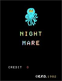 Title screen of Night Mare on the Arcade.