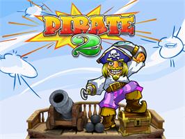 Title screen of Pirate 2 on the Arcade.