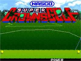 Title screen of Super Crowns Golf on the Arcade.