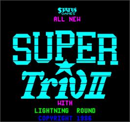 Title screen of Super Triv II on the Arcade.